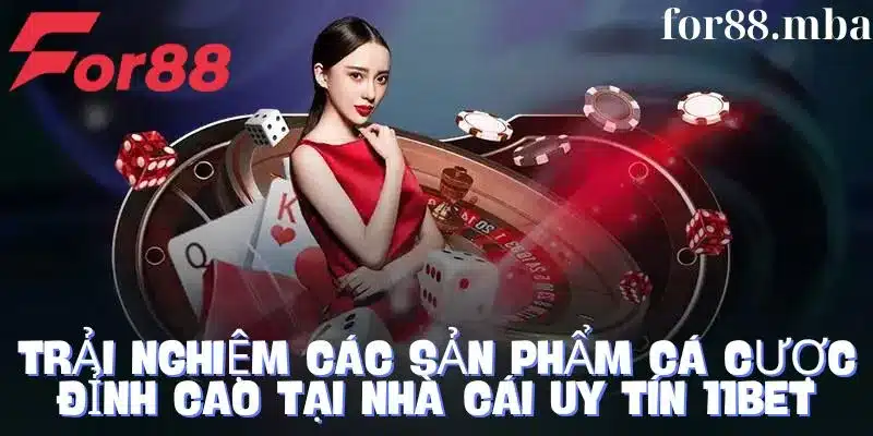 Trải nghiệm cá cược đỉnh cao cùng những sản phẩm hot